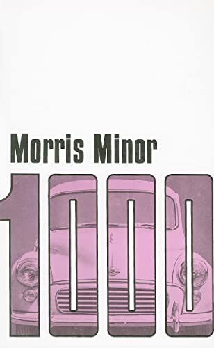 Morris Minor 1000: Drivers Handbook AKD392 (Morris Owners' Handbook: Morris Minor 1000) von Brooklands Books